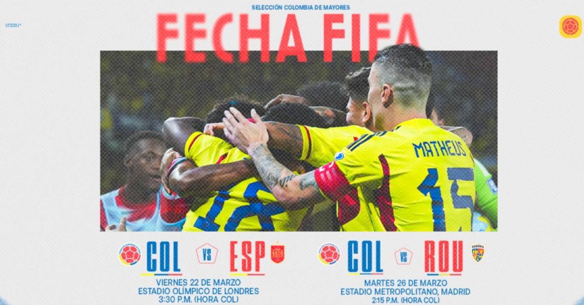 Selección Nacional de Colombia entregó la convocatoria para los Encuentros  FIFA de Marzo